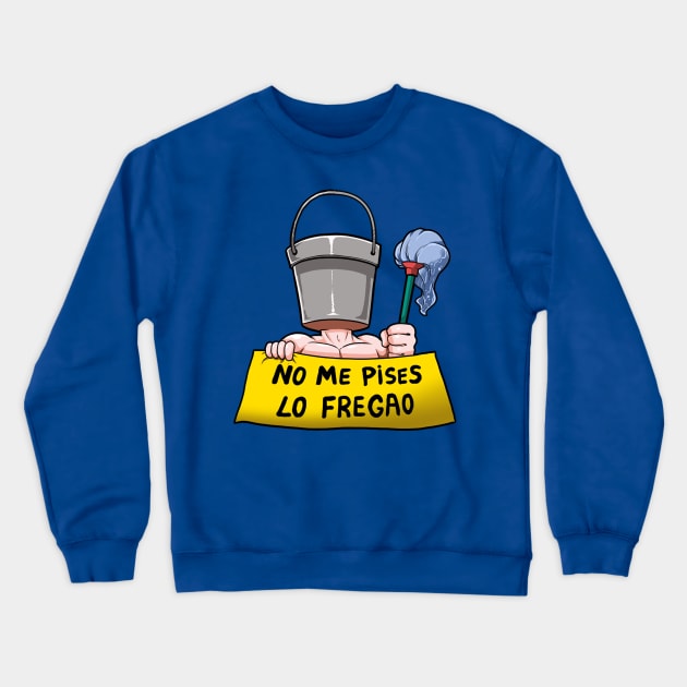 No me pises lo freago Crewneck Sweatshirt by Luisocscomics